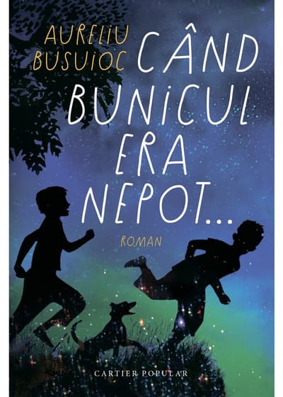 „Când bunicul era nepot” de Aureliu Busuioc.  Atelier de lectură și discuție