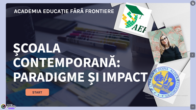 ȘCOALA CONTEMPORANĂ: PARADIGME ȘI IMPACT
