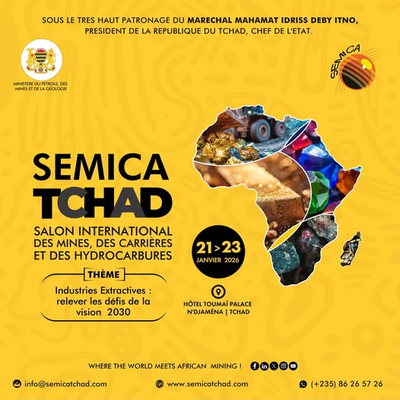乍得恩贾梅纳将举办 2026 国际矿业采石与碳氢化合物展览会（SEMICA）