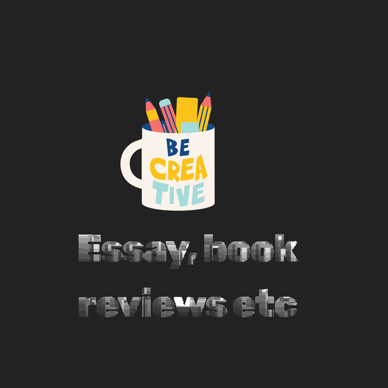 Essays, book reviews etc.