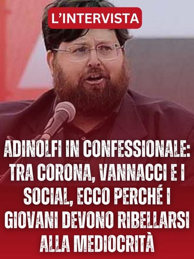 Adinolfi in confessionale: tra Corona, Vannacci e i social ecco perché i giovani devono ribellarsi