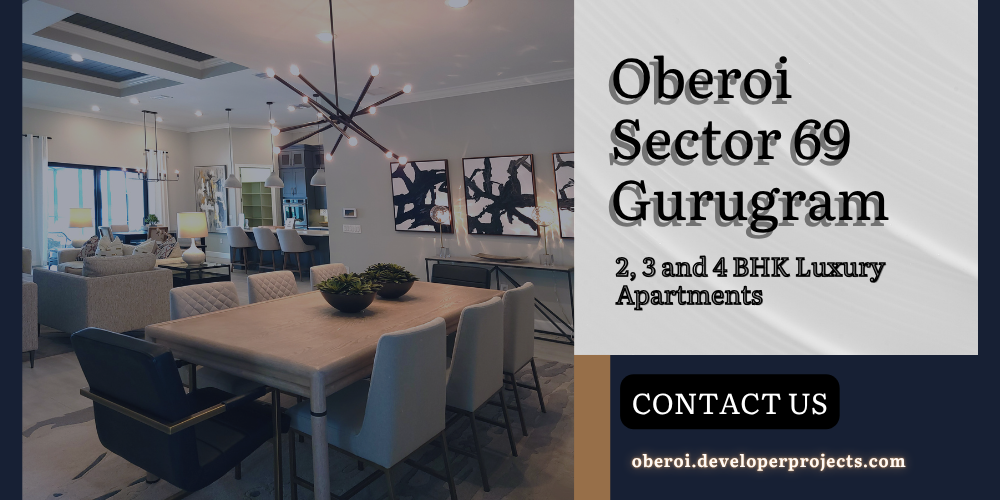 Oberoi Sector 69 Gurugram