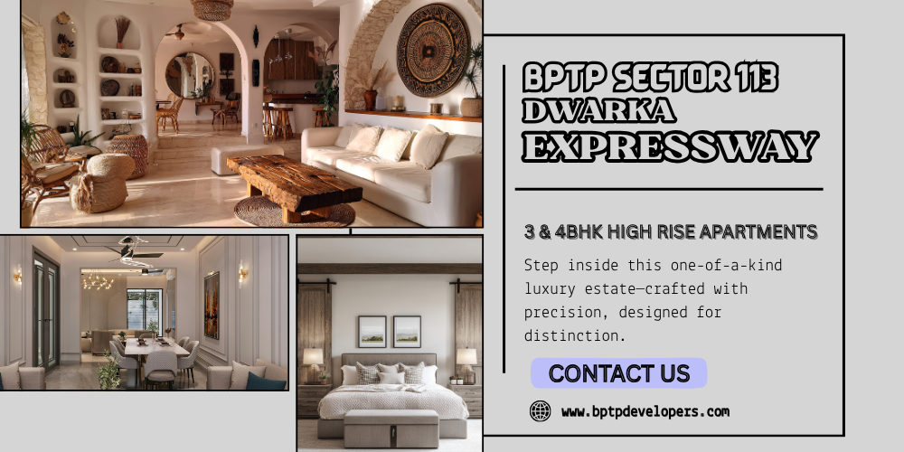 BPTP Sector 113 Dwarka Expressway