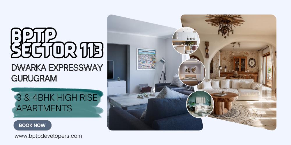 BPTP Sector 113 Dwarka Expressway