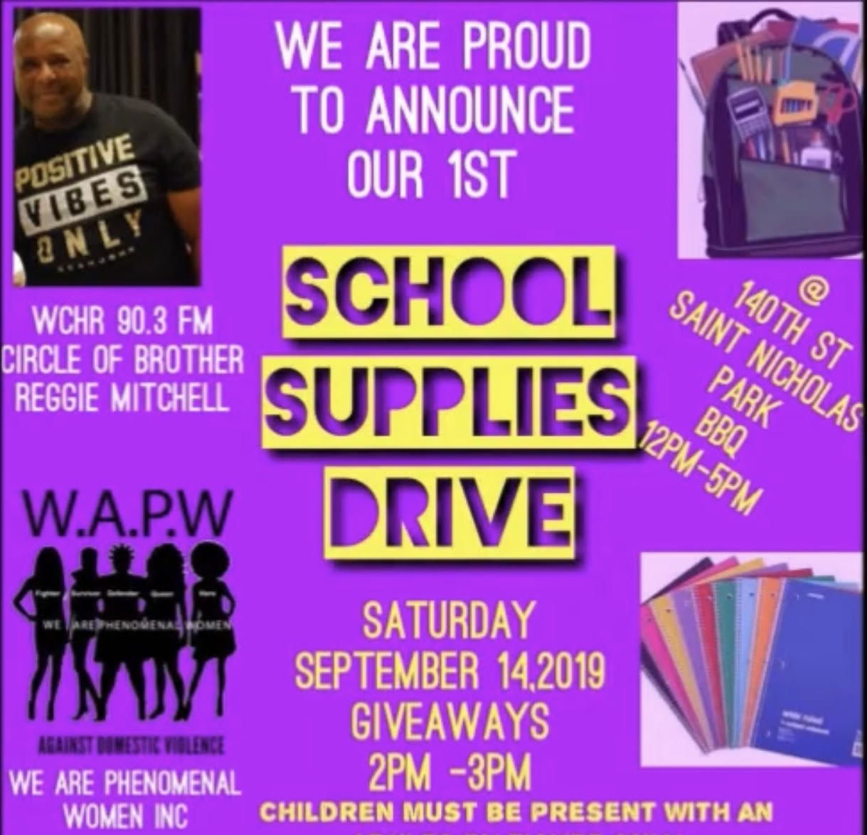 We Are Phenomenal Women inc School Supplies Drive.