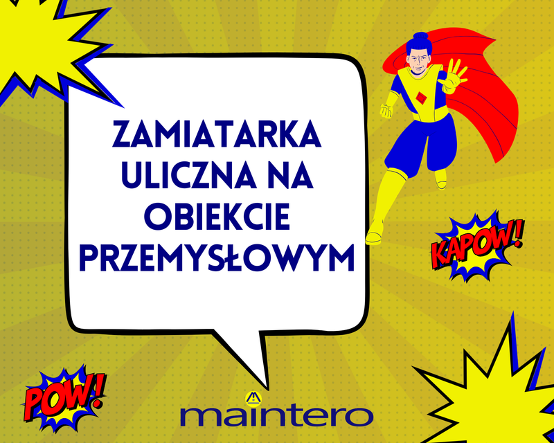 SuperMoce Maintero: Maszynowe zamiatanie obiektu