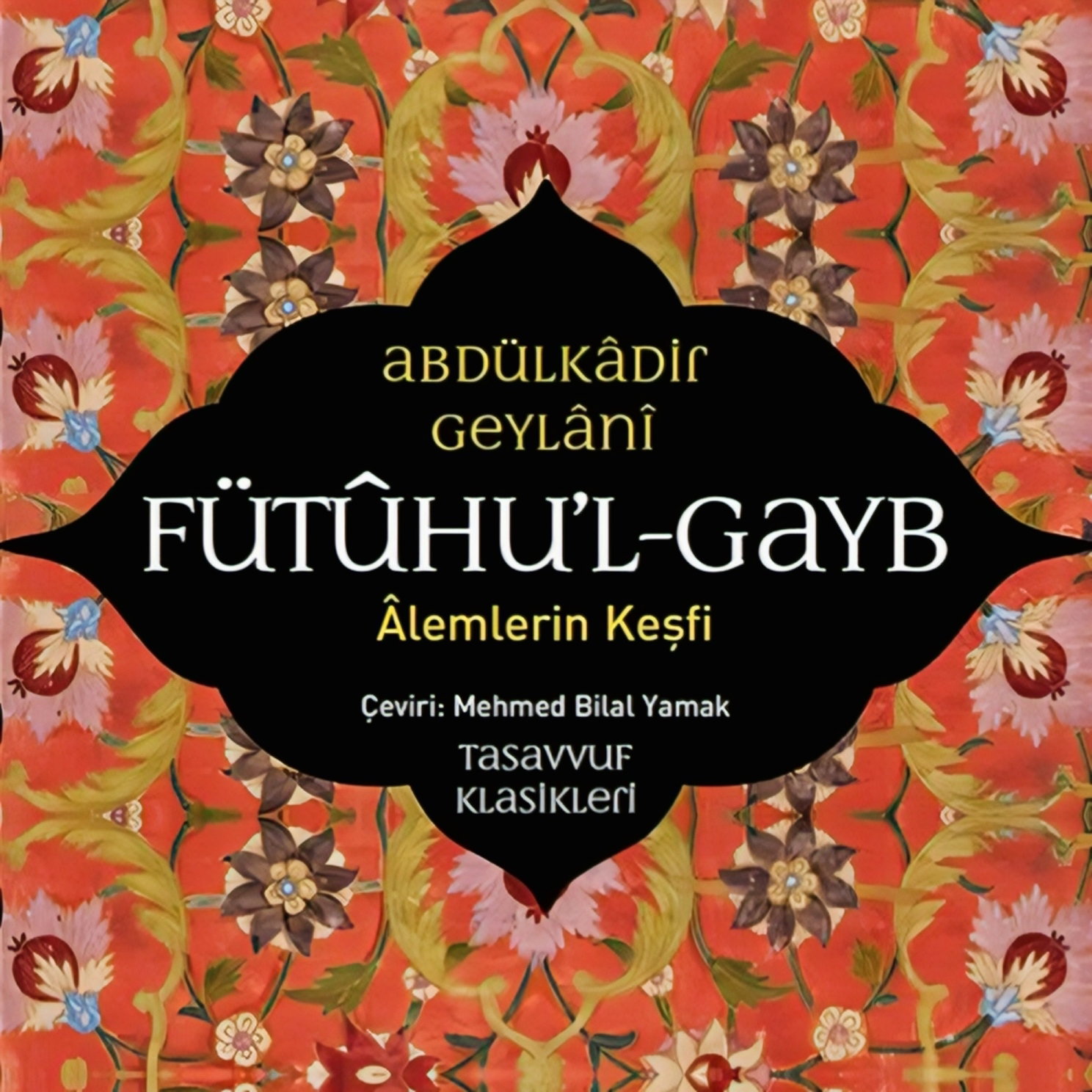 Fütûhu'l-Gayb
