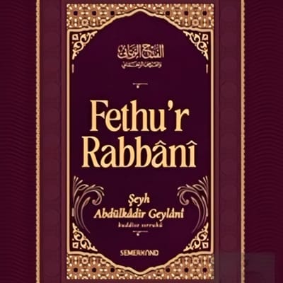 El-Fethu'r-Rabbânî ve'l-Feyzü'r-Rahmânî