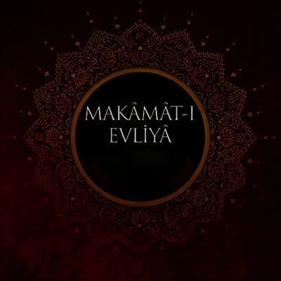 Tasavvufta Makamlar(Mertebeler)