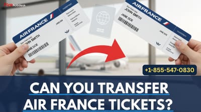 Can You Transfer Air France Tickets to Another Person?
