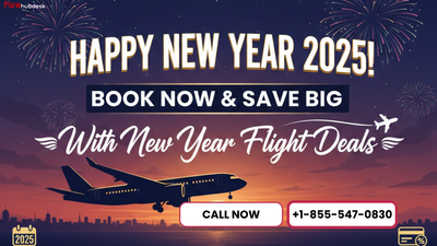 Happy New Year 2025! Book Now & Save Big With New Year Flight Deals