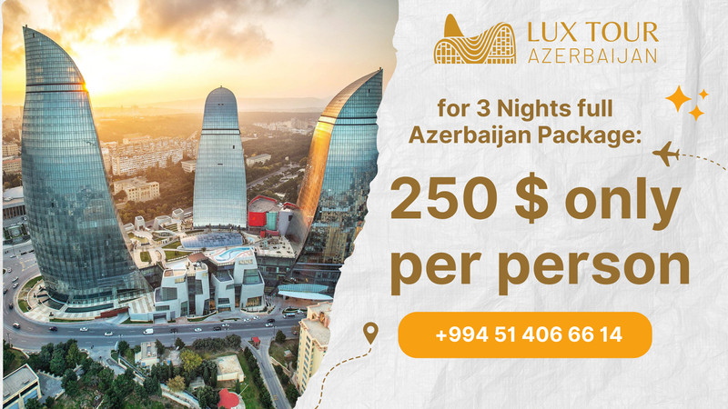 3 Nights / 4 Days - Budget-Friendly Baku Package - From only 250 USD per person
