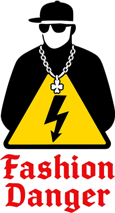 FASHION DANGER