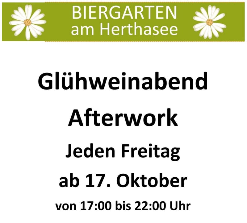 GLÜHWEINABEMD AFTERWORK JEDEN FREITAG AB 17 Uhr