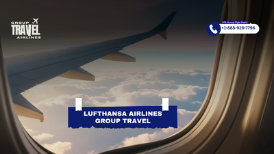Does Lufthansa Do Group Travel?