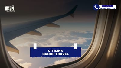 Citilink Group Travel | Booking & Reservations
