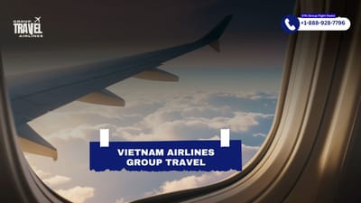 Vietnam Airlines Group Booking | Get Quote Now