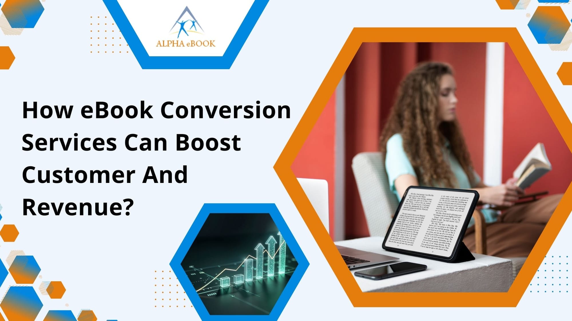 How eBook Conversion Services Can Boost Customer and Revenue?
