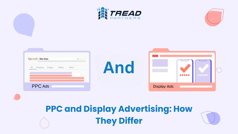 PPC and Display Advertising: How They Differ