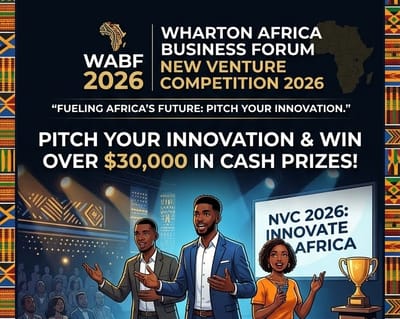 Apply for Wharton Africa Business Forum New Venture Competition 2026
