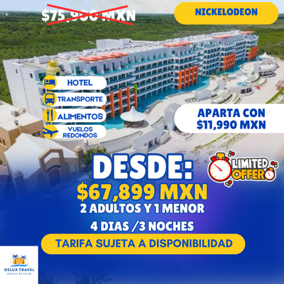 OFERTA NICKELODEON CANCUN