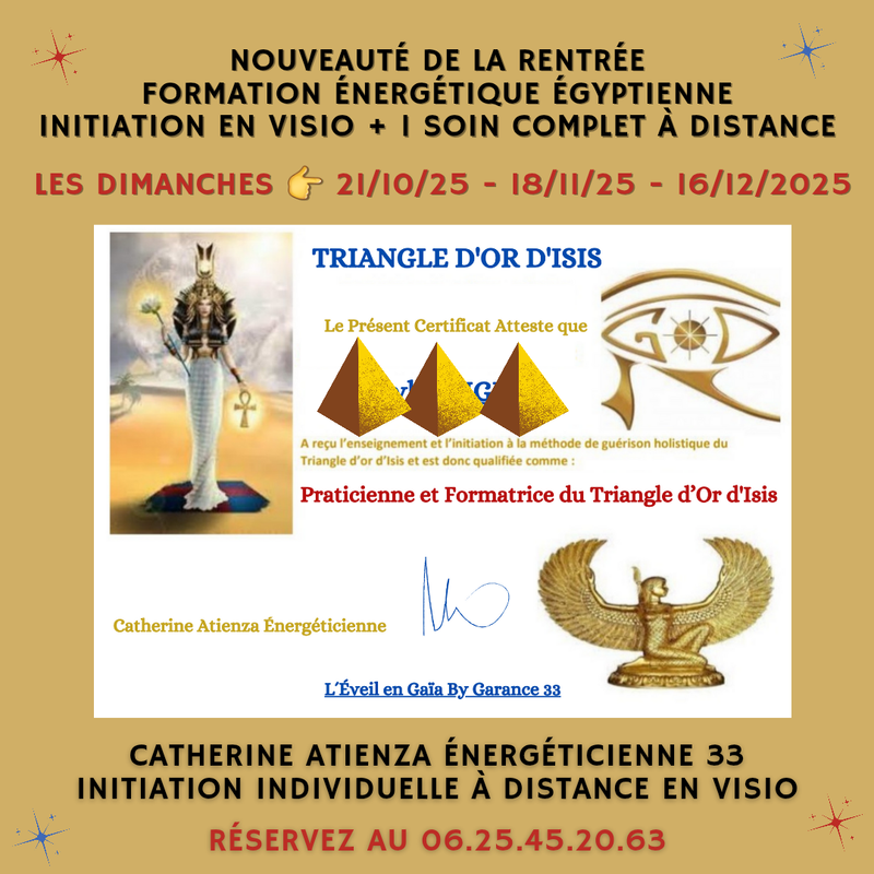 Initiation Individuelle Du Triangle d’Or d'Isis Énergie Égyptienne En Visio et À Distance