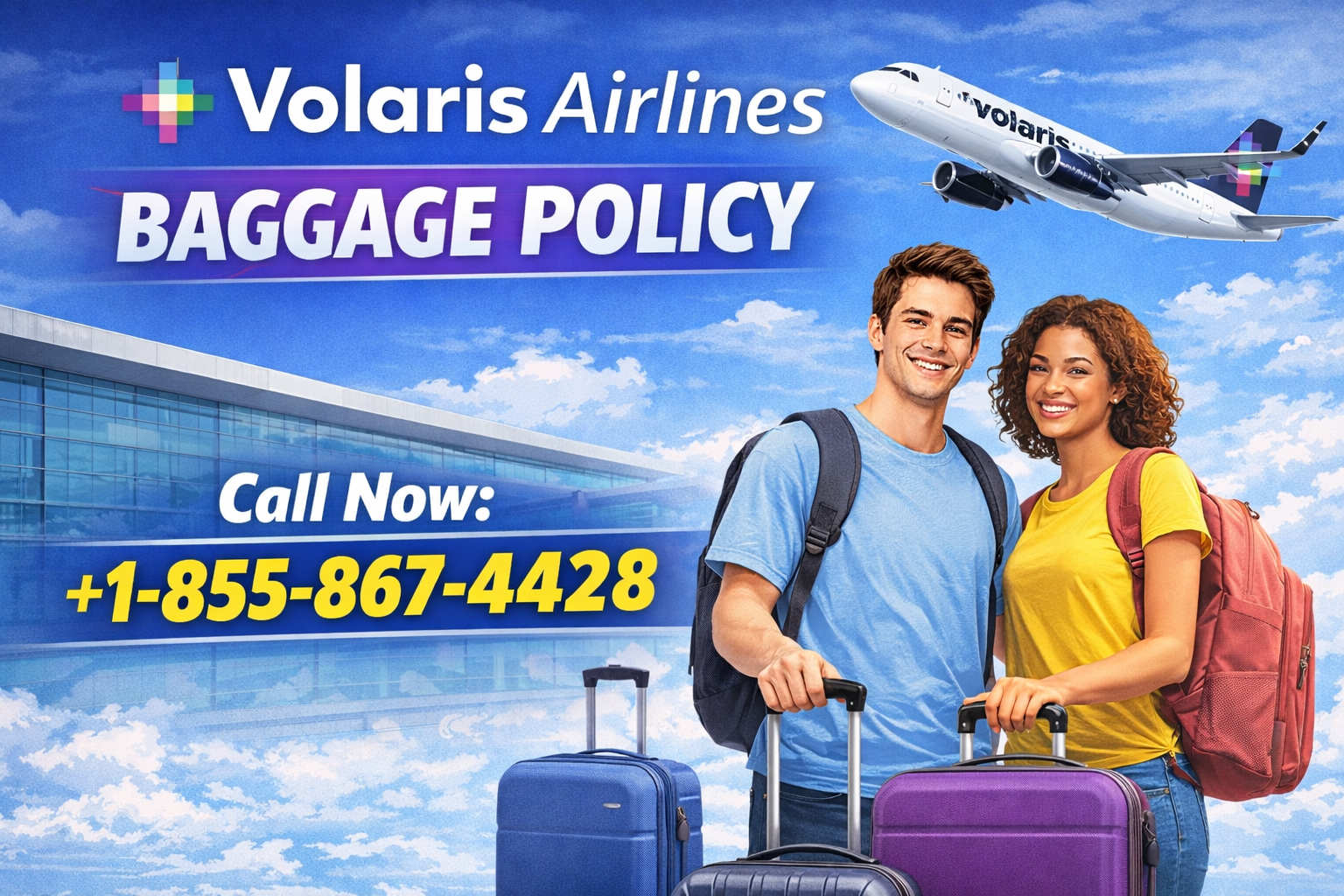 Volaris Airlines Baggage Fees & Allowance | Complete Guide