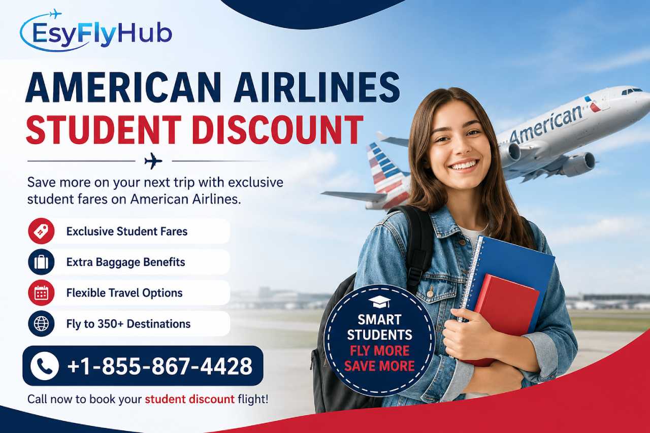 American Airlines Student Discount: Eligibility, Benefits, and Booking Tips