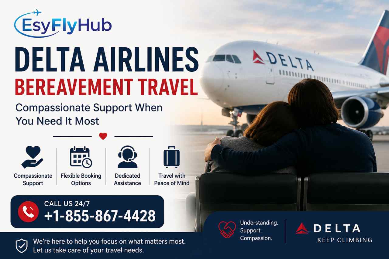 Understanding Delta Airlines Bereavement Travel Policies and Options
