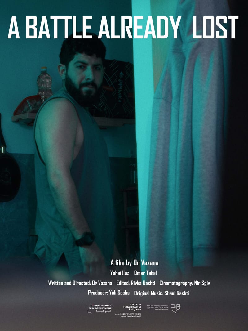 קרב אבוד מראש - בימוי אור ואזנה 