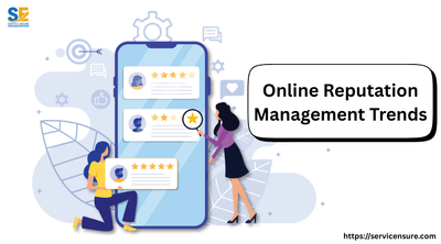 Online Reputation Management Trends