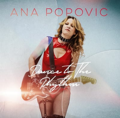 Ana Popovic    Dance To The Rythm