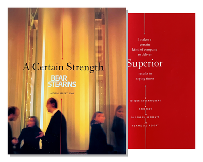 Bear Stearns Annual Report: A Certain Strength