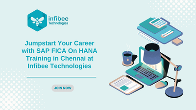 Kickstart Your Career with SAP FICA ON HANA Training in Chennai at Infibee Technologies
