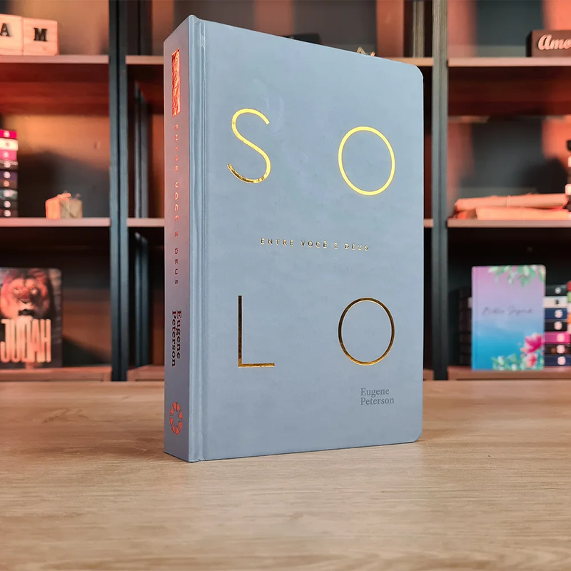 SOLO - ENTRE VOCÊ E DEUS | Eugene Peterson