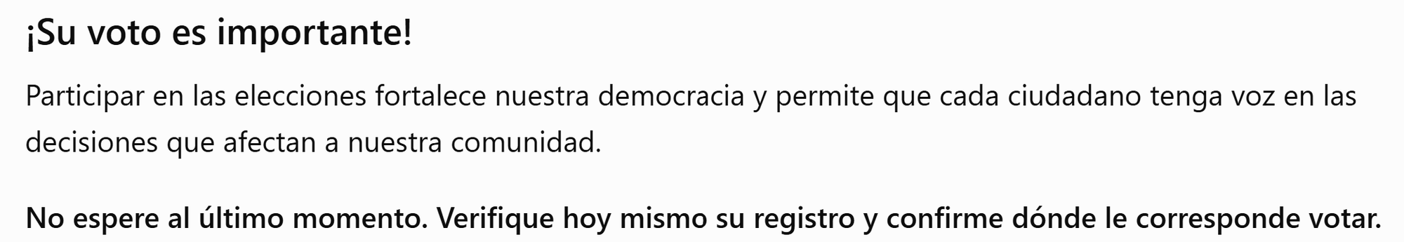 ¡Su voto es importante!