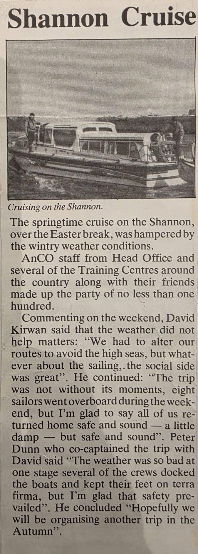 1980s River Shannon, annual AnCO staff cruise, at Easter and October, an event which ran for over thirty years