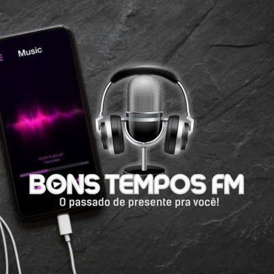 Bons Tempos FM