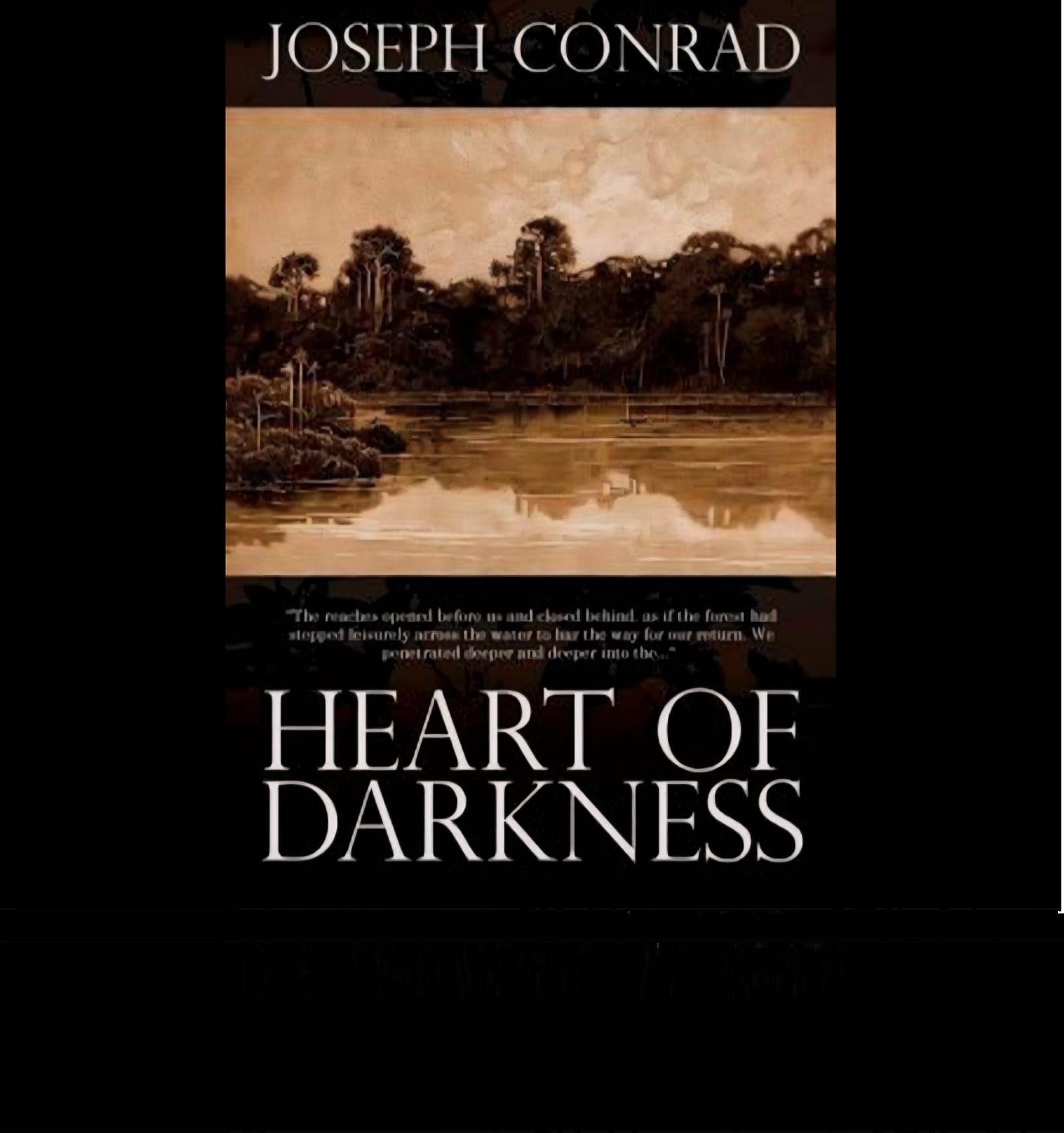 رواية قلب الظلام (Heart of Darkness) للكاتب “جوزيف كونراد"