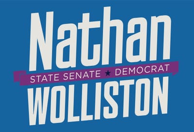 NATHAN WOLLISTON FOR STATE SENATE