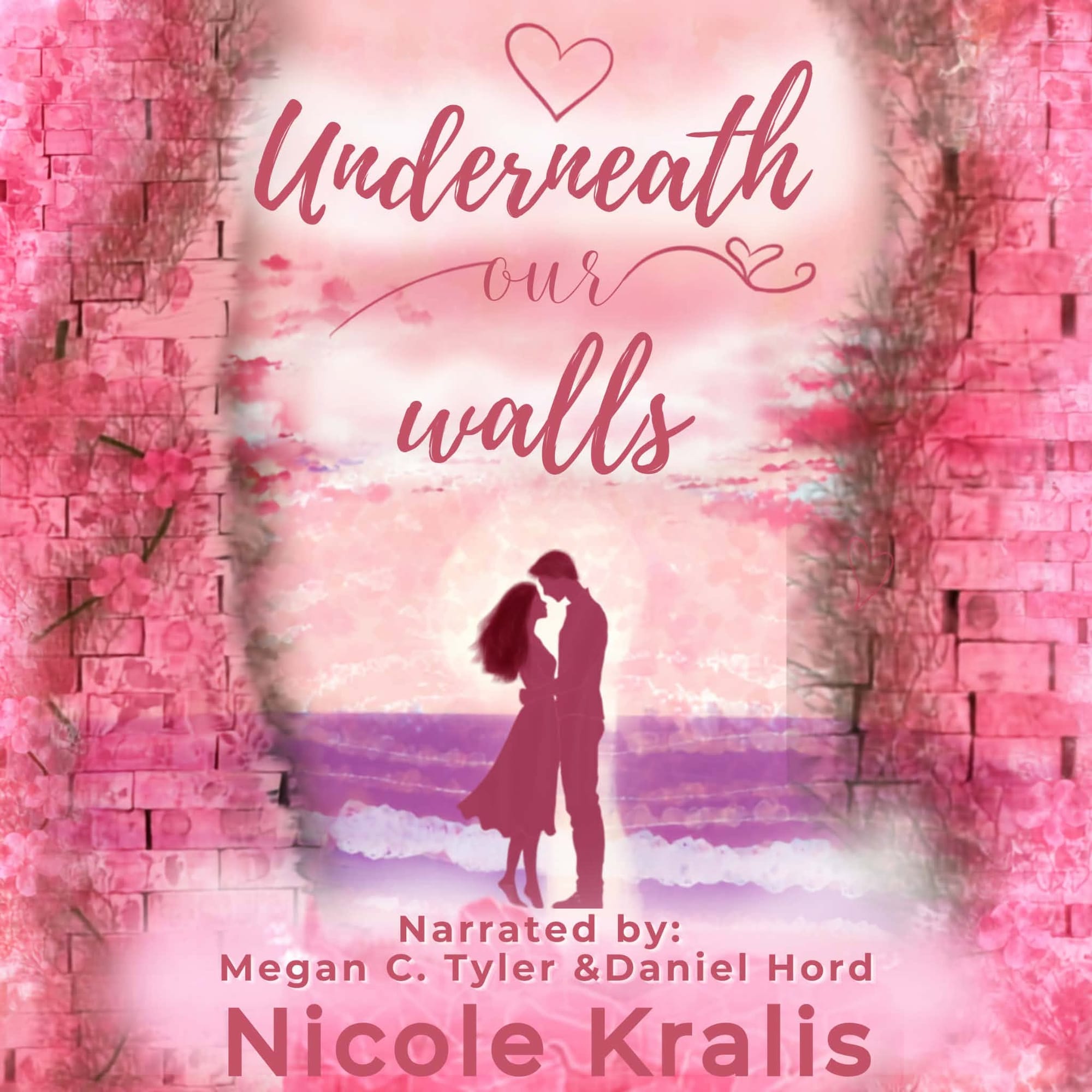 Underneath Our Walls by Nicole Kralis