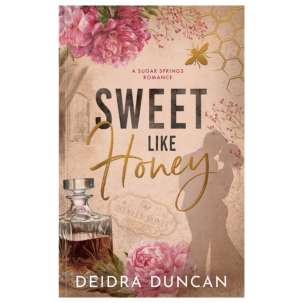 Sweet Like Honey by Deidra Duncan