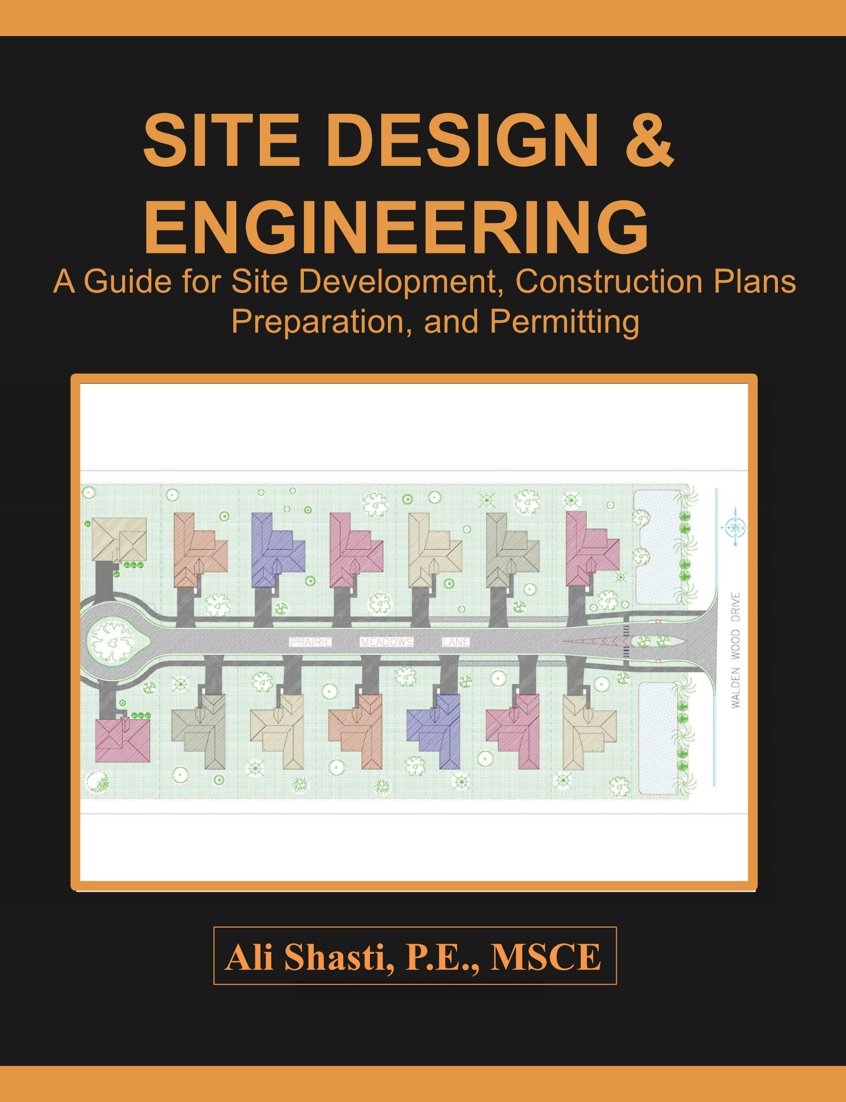 SITE DESIGN & ENGINEERING by Ali Shasti