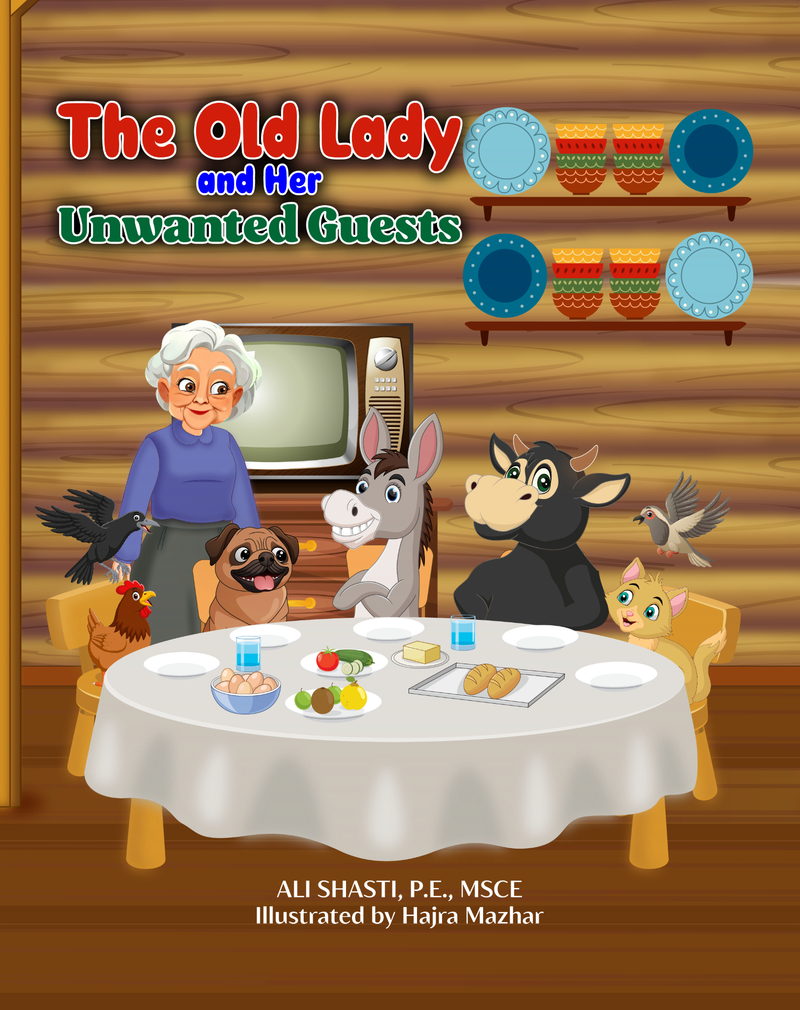 The Old Lady and Her Unwanted Guests