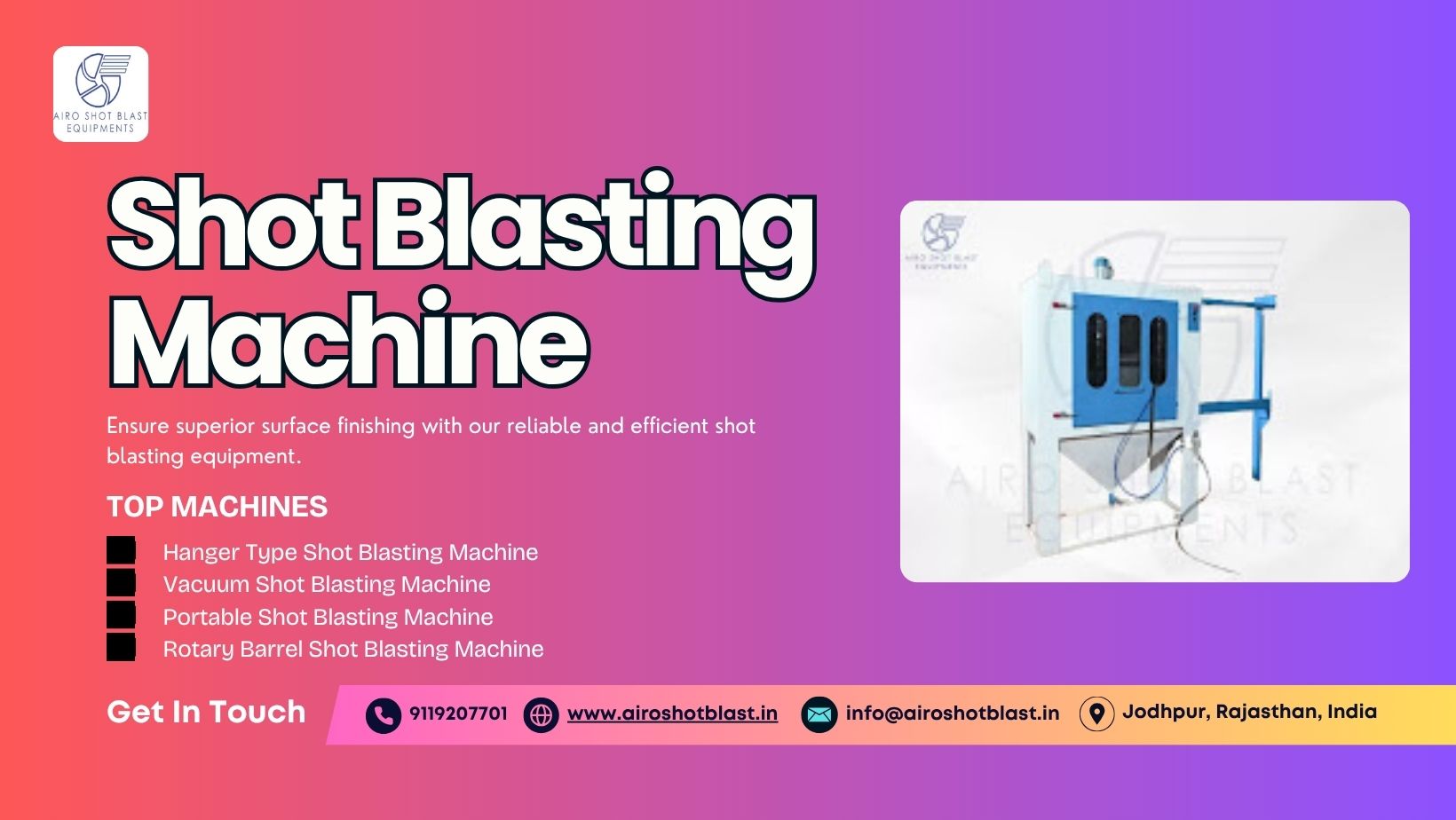 Shot Blasting Machine Buying Mistakes Indian Manufacturers Must Avoid