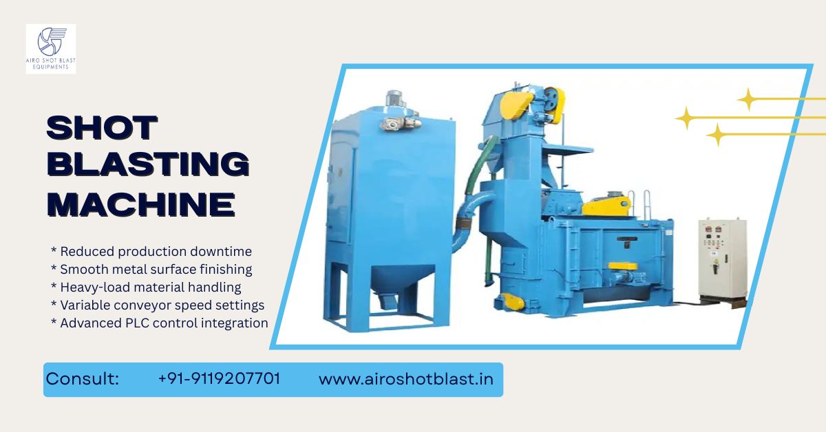 Shot Blasting Machine Price for Construction Equipment Manufacturers