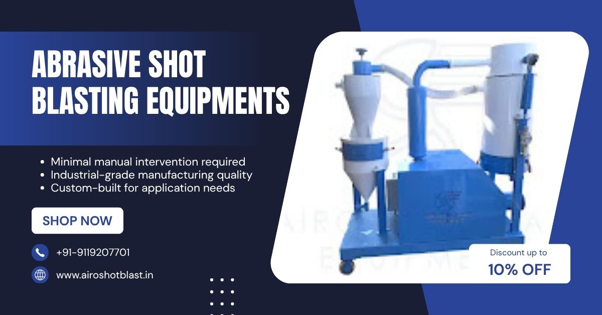 How Rajasthan Manufacturers Are Innovating in Shot Blasting Machine Design