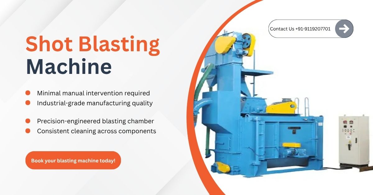 Shot Blasting Machine Price for EPC Contractors in India