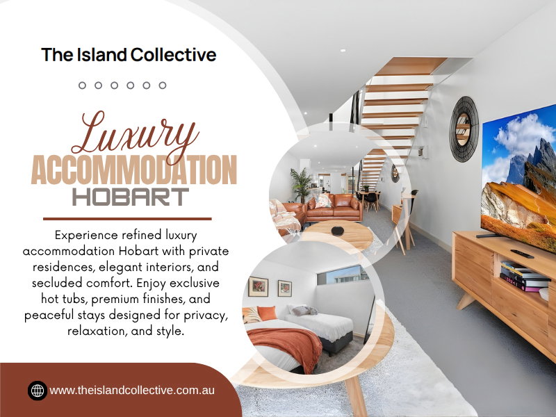 Luxury Accommodation Hobart