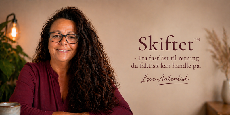 Skiftet™ - Fra fastlåst til retning du faktisk kan handle på